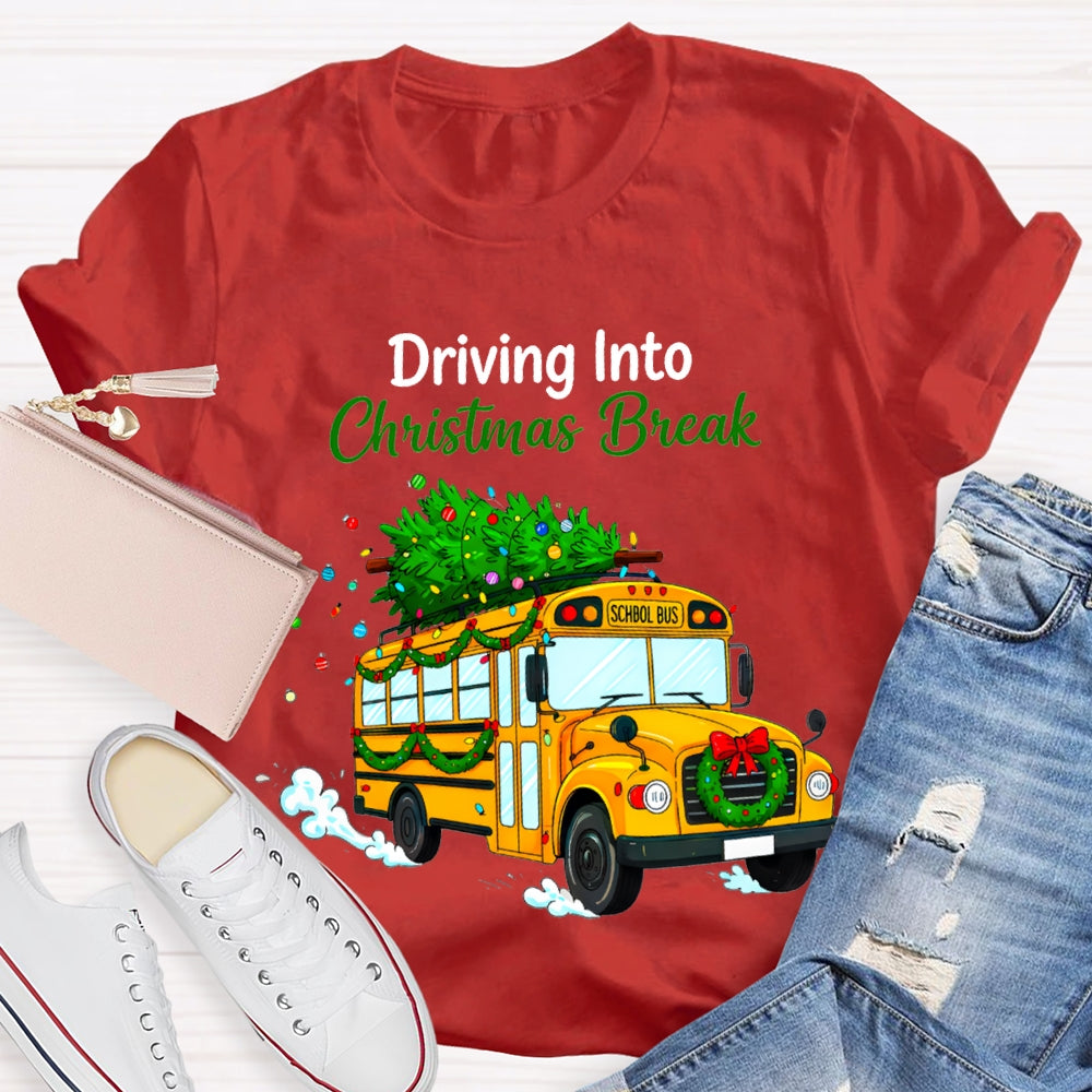 Driving Into Christmas Break School Bus And Christmas Tree T-shirt