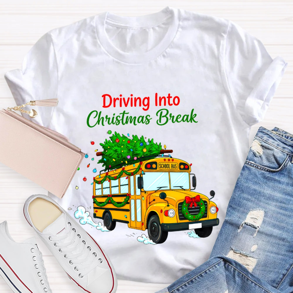 Driving Into Christmas Break School Bus And Christmas Tree T-shirt