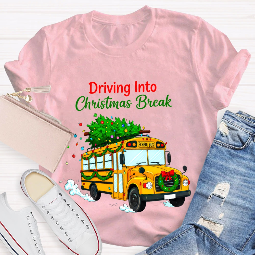Driving Into Christmas Break School Bus And Christmas Tree T-shirt