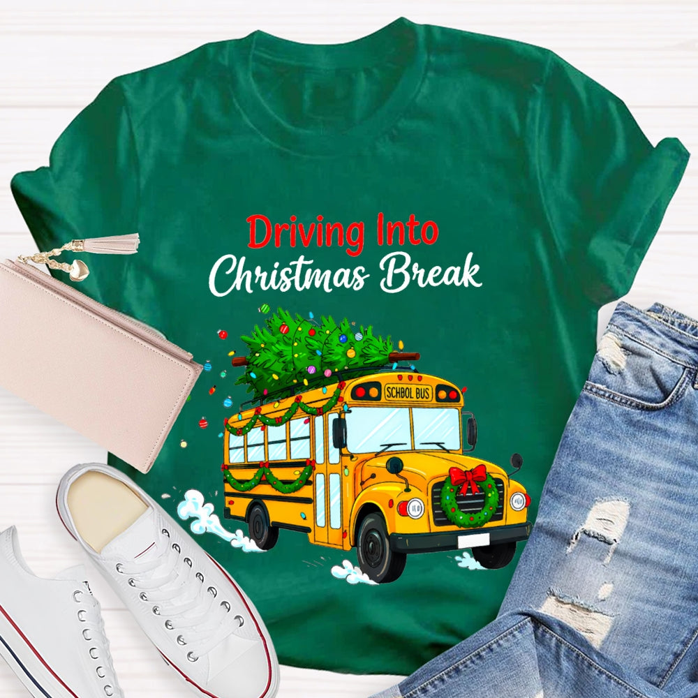 Driving Into Christmas Break School Bus And Christmas Tree T-shirt