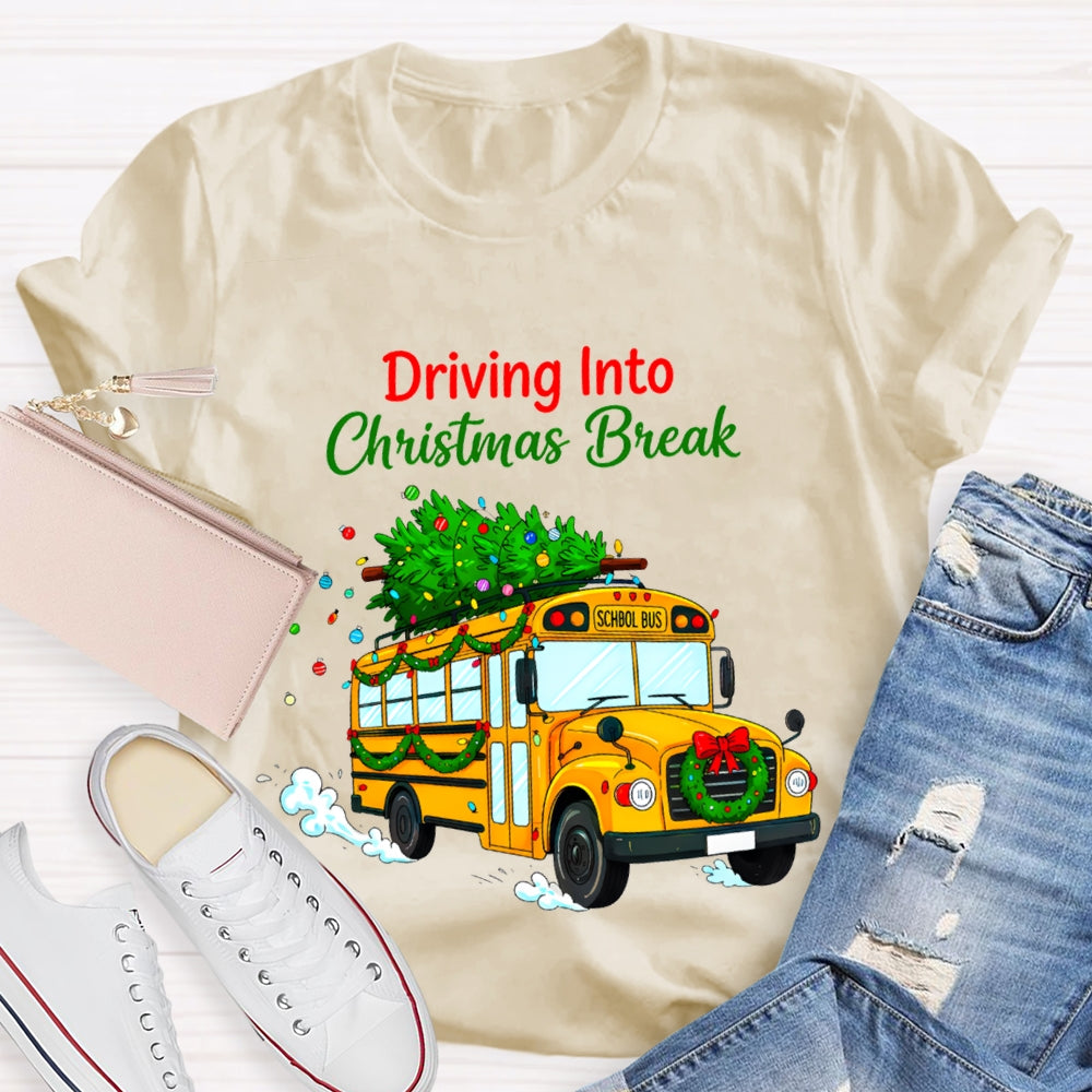 Driving Into Christmas Break School Bus And Christmas Tree T-shirt