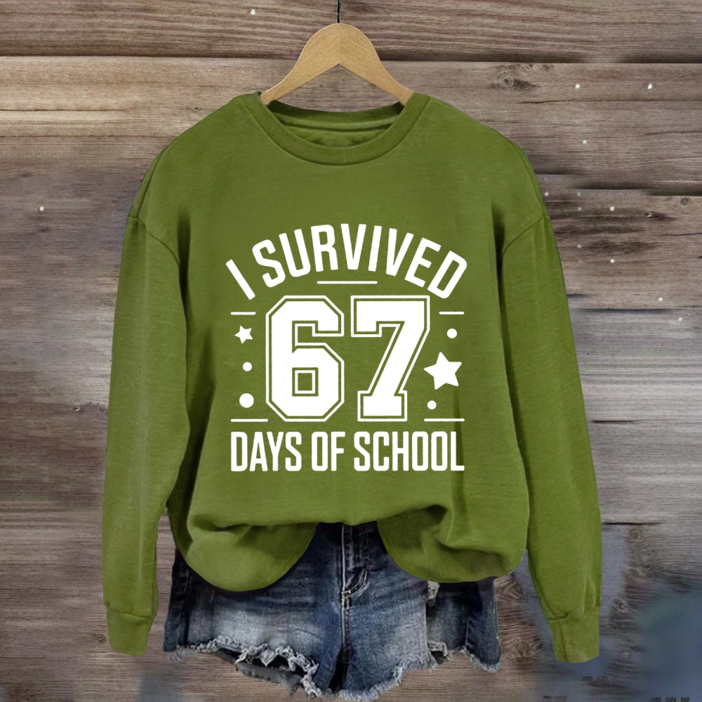 I Survived 67 Days Of School Teacher Sweatshirt