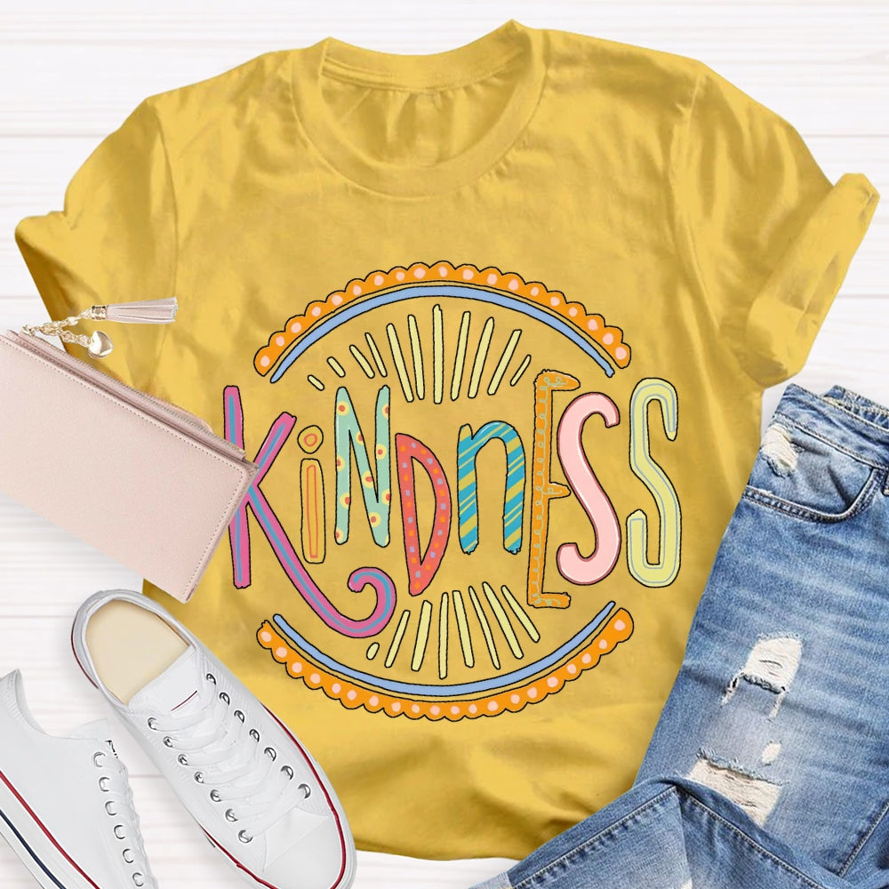 Kindness Colorful Lettering Printing T-shirt