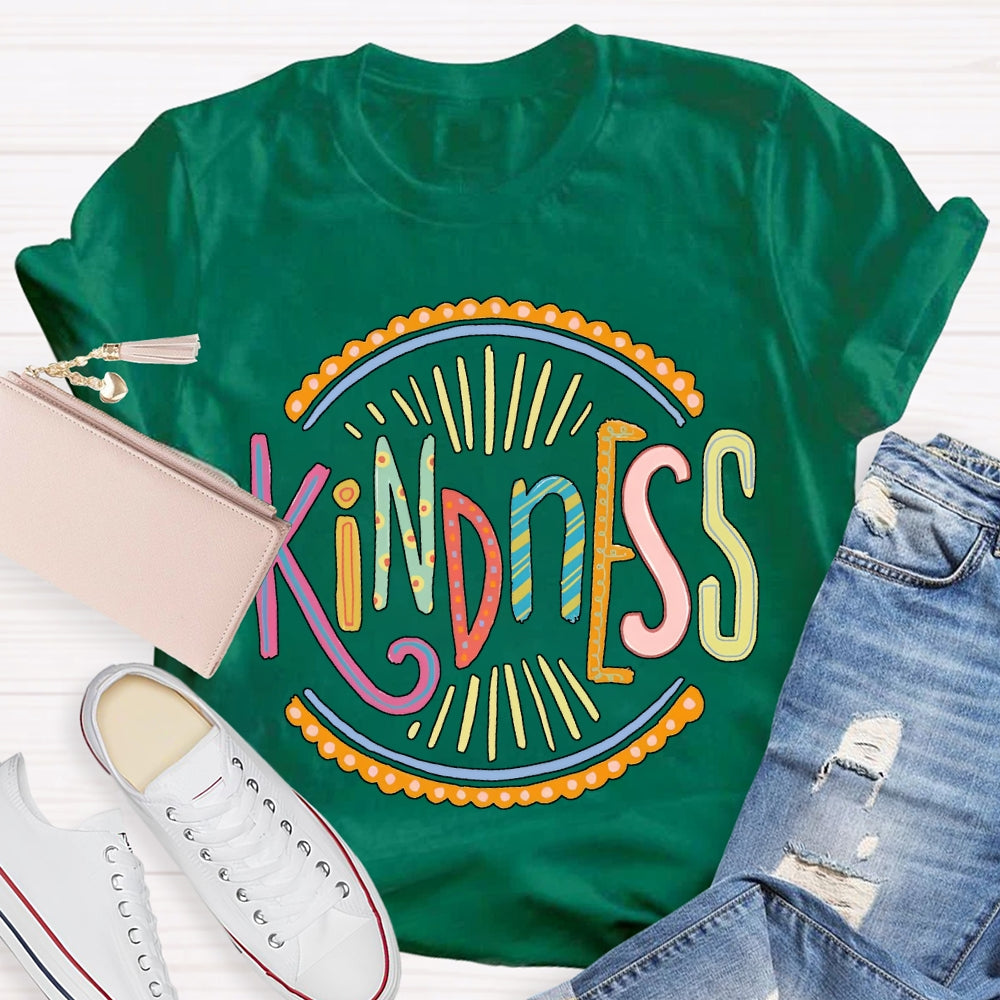 Kindness Colorful Lettering Printing T-shirt