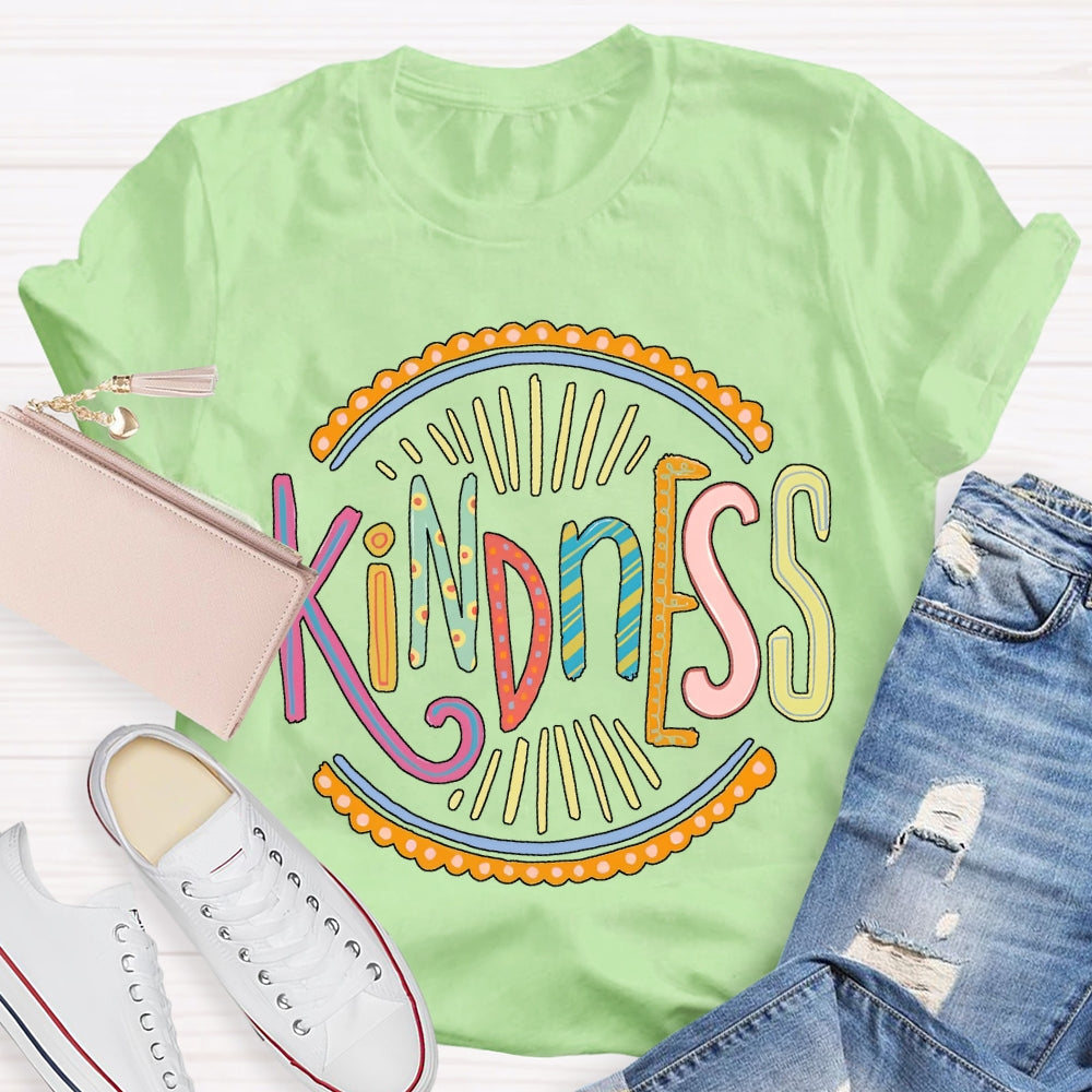 Kindness Colorful Lettering Printing T-shirt