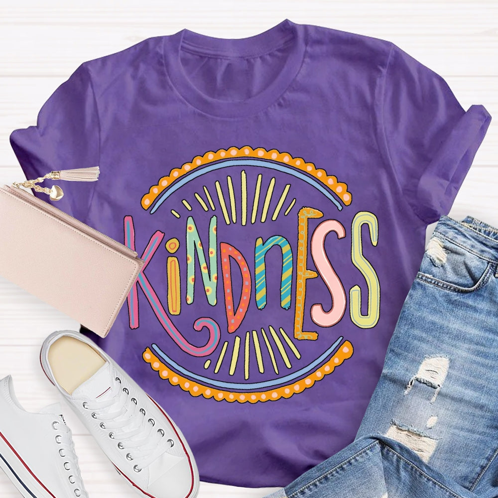 Kindness Colorful Lettering Printing T-shirt