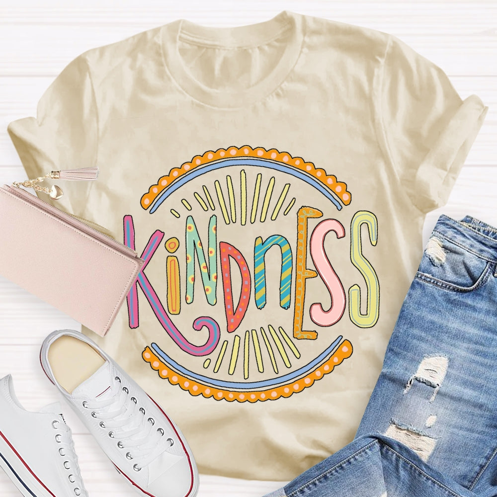 Kindness Colorful Lettering Printing T-shirt