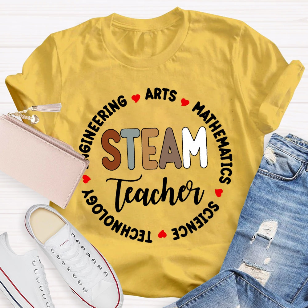 Steam Teacher Engineering Arts Mathemaatics Science Technology T-shirt