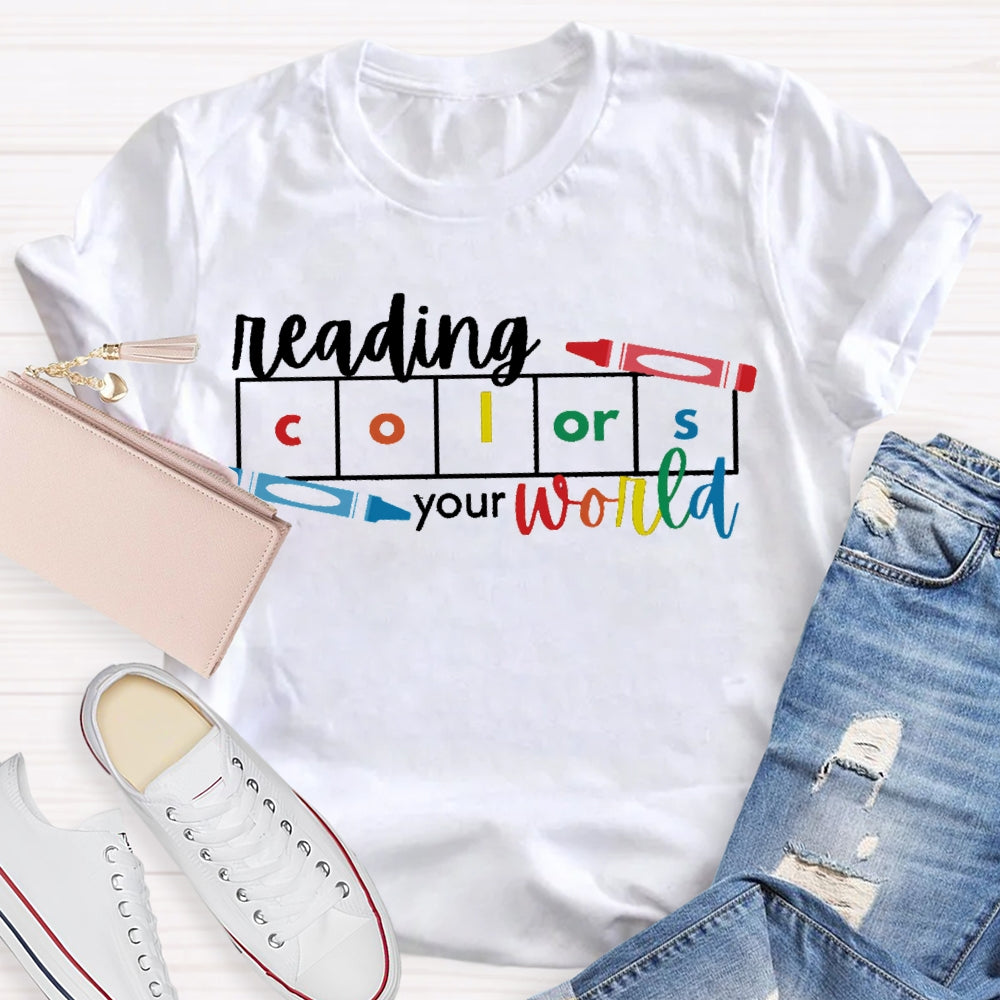 Reading Colors Your World Colored Pencils T-shirt