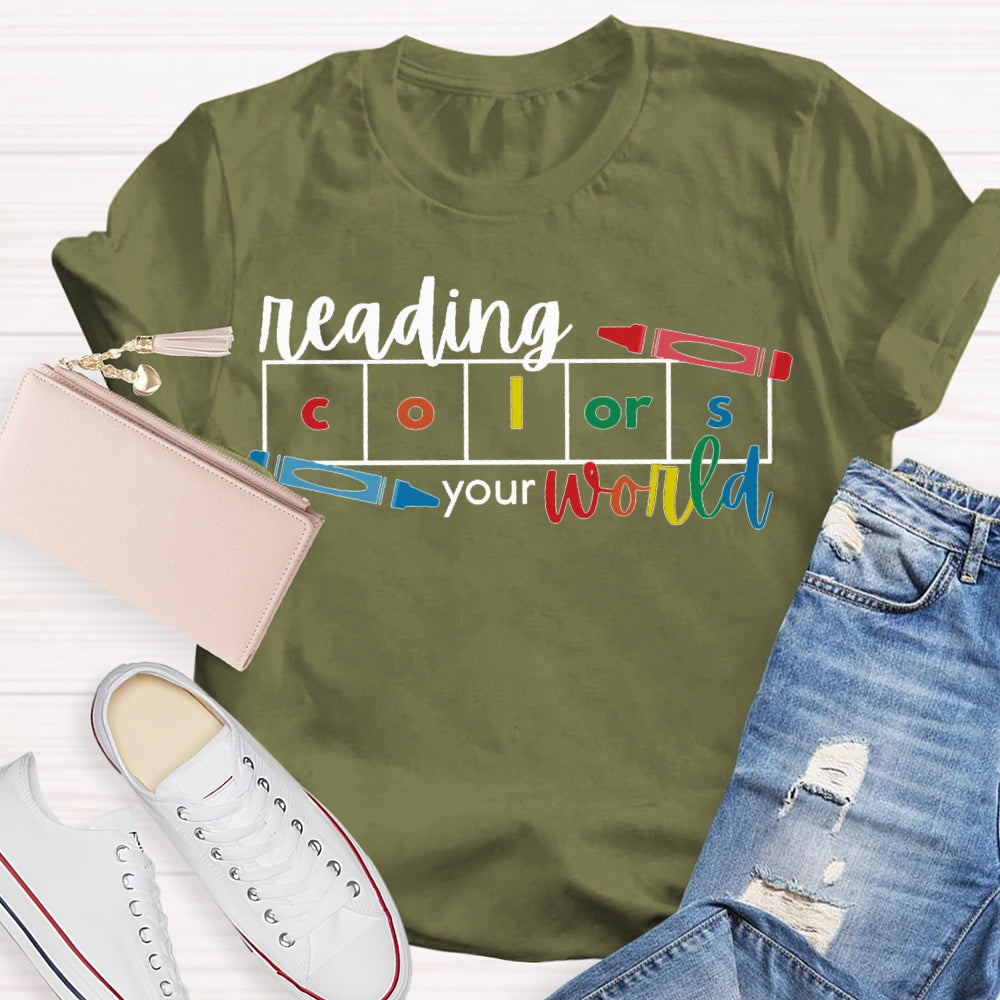 Reading Colors Your World Colored Pencils T-shirt