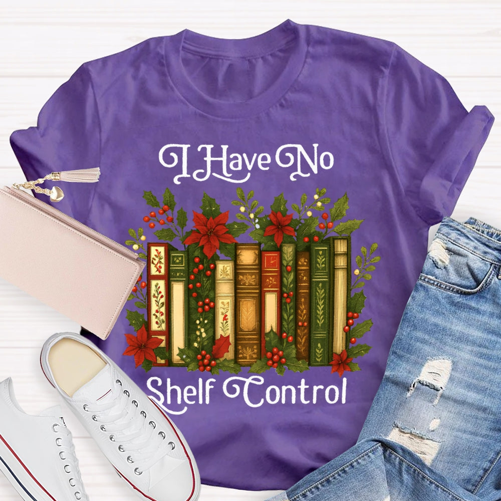 I Have No Shelf Control Christmas Librarian T-shirt
