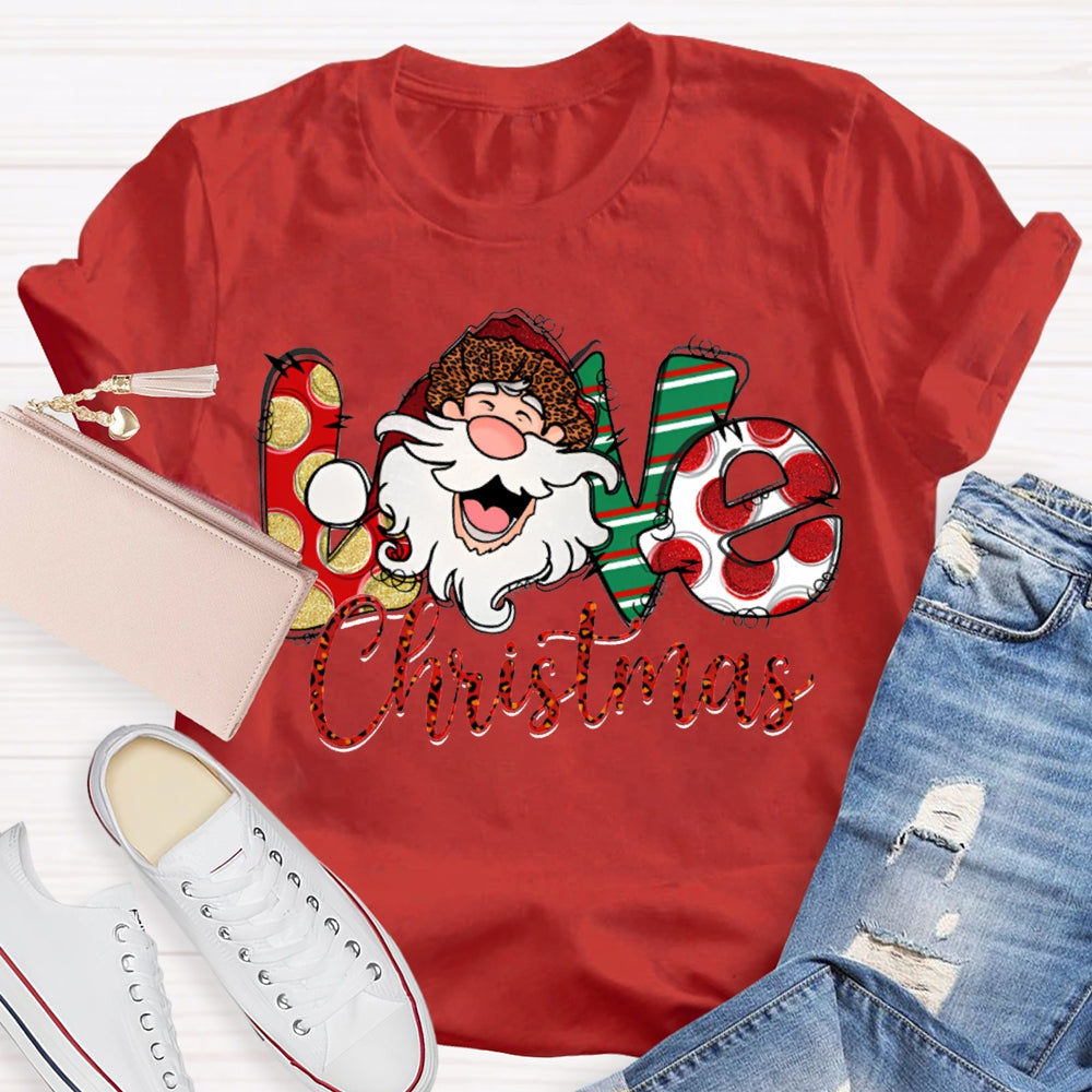 Love Christmas Santa Claus And Floral Font T-shirt