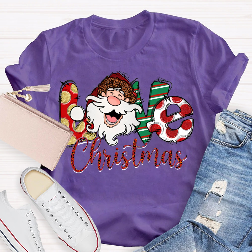 Love Christmas Santa Claus And Floral Font T-shirt
