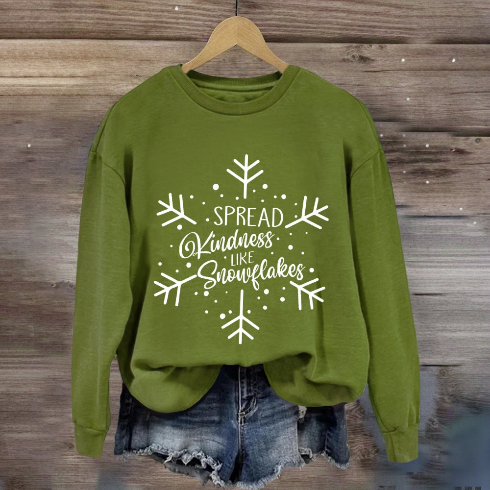 Spread Kindness Like Snowflakes Sweatshirt