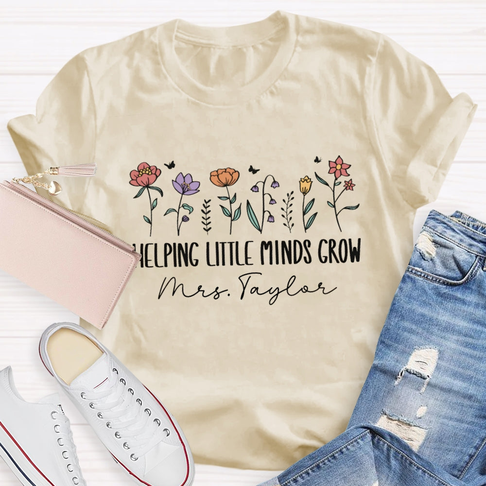 Personalized Name Helping Little Minds Grow Floral T-shirt