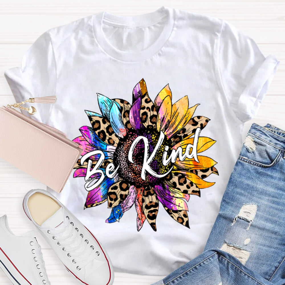 Be Kind Colorful And Leopard-Print Sunflowers T-shirt