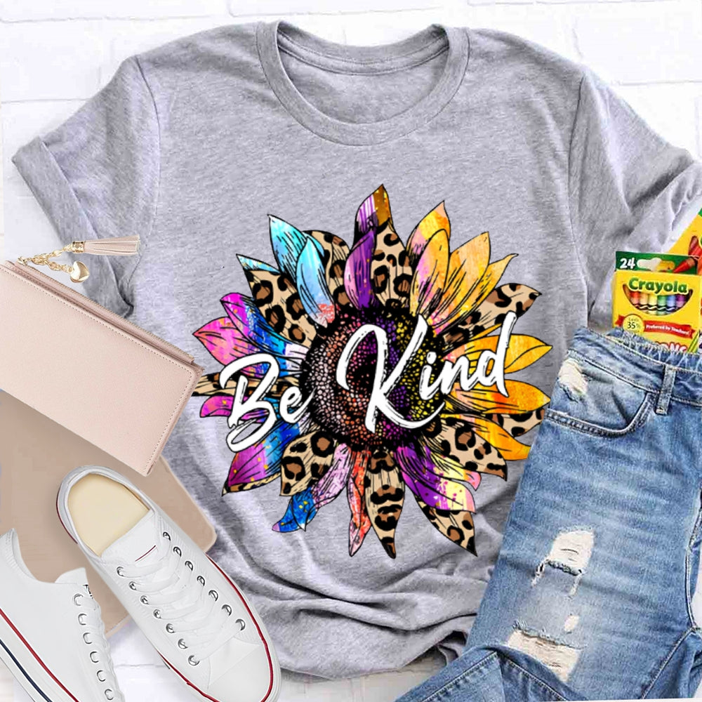 Be Kind Colorful And Leopard-Print Sunflowers T-shirt