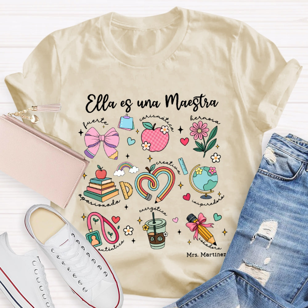 Personalized Name Ella Es Una Maestra Bilingual Teacher T-shirt