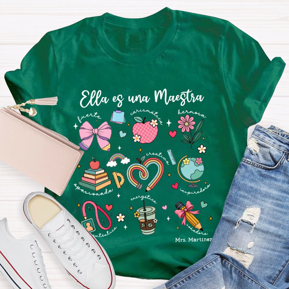 Personalized Name Ella Es Una Maestra Bilingual Teacher T-shirt