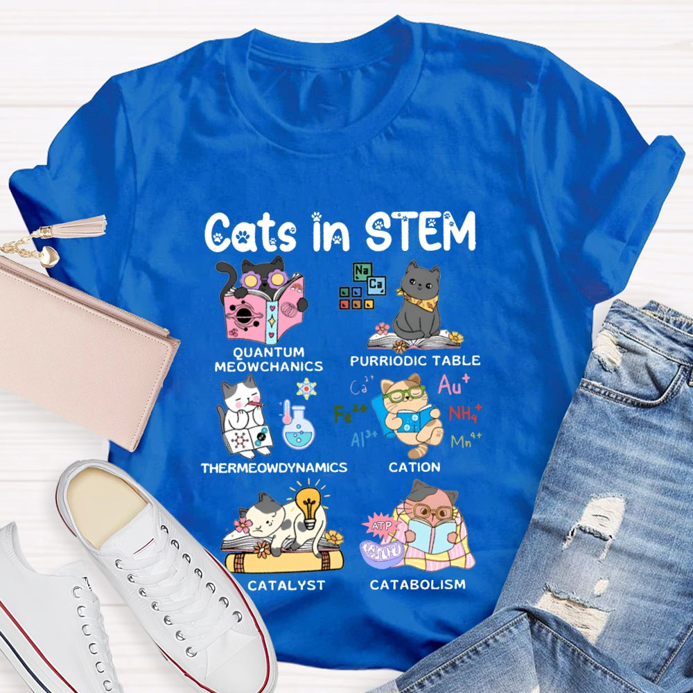 Cats In Stem Purriodic Table Thermodynamics Cation Catalyst Catabolism Science Teacher T-shirt
