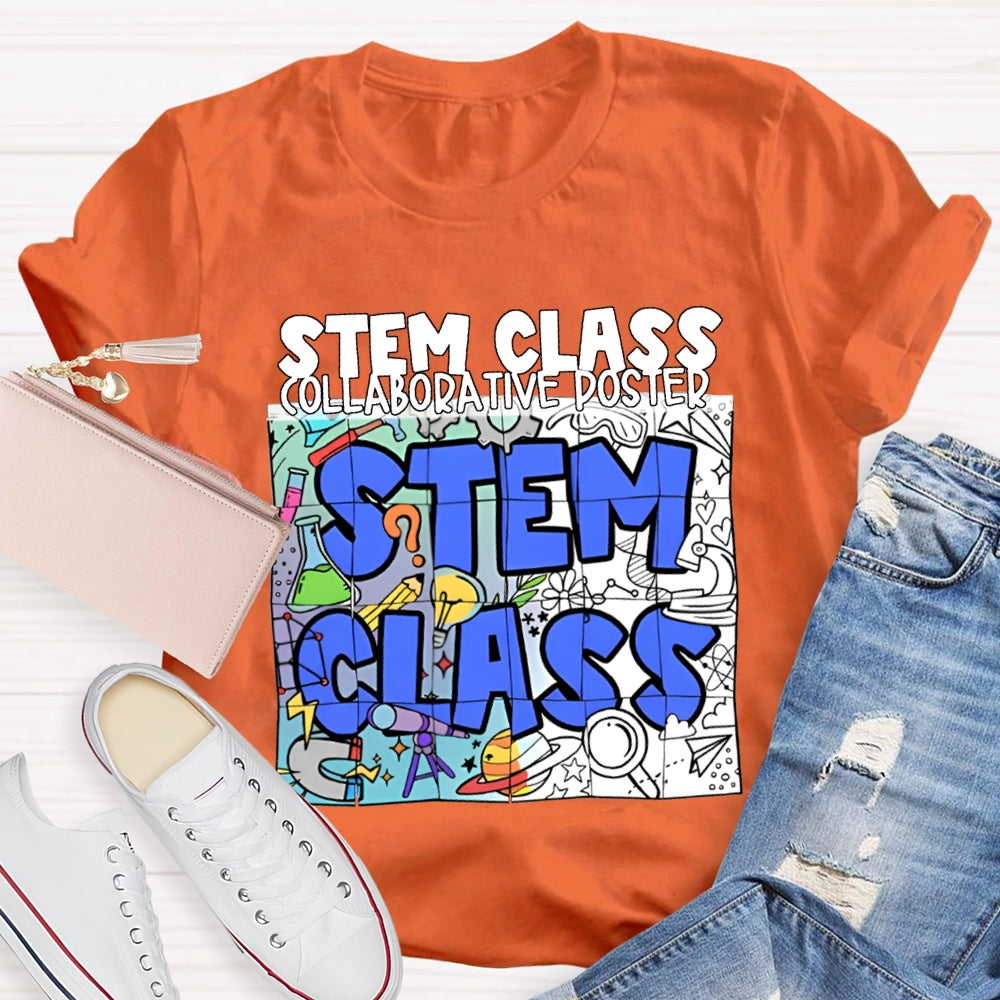 Stem Class Collaborative Poster Teacher T-shirt