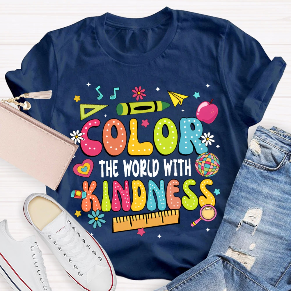 Color The World With Kindness Colored Fonts T-shirt