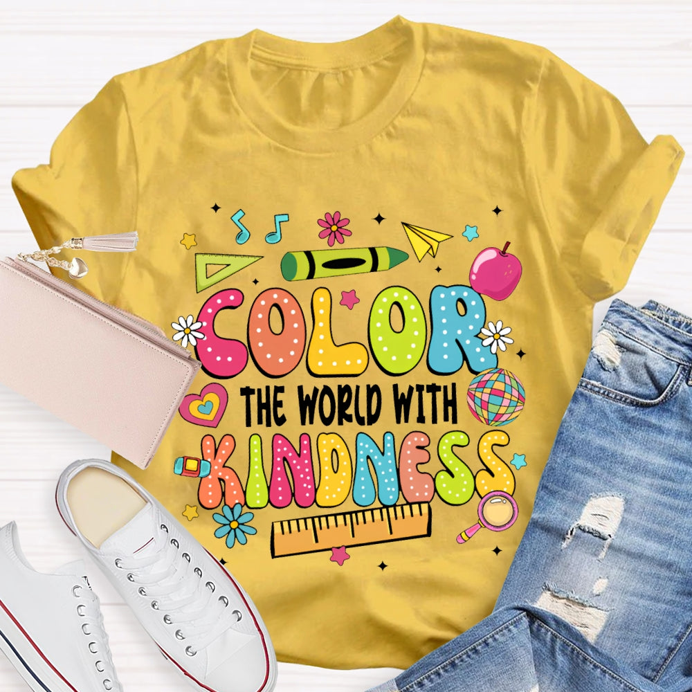 Color The World With Kindness Colored Fonts T-shirt
