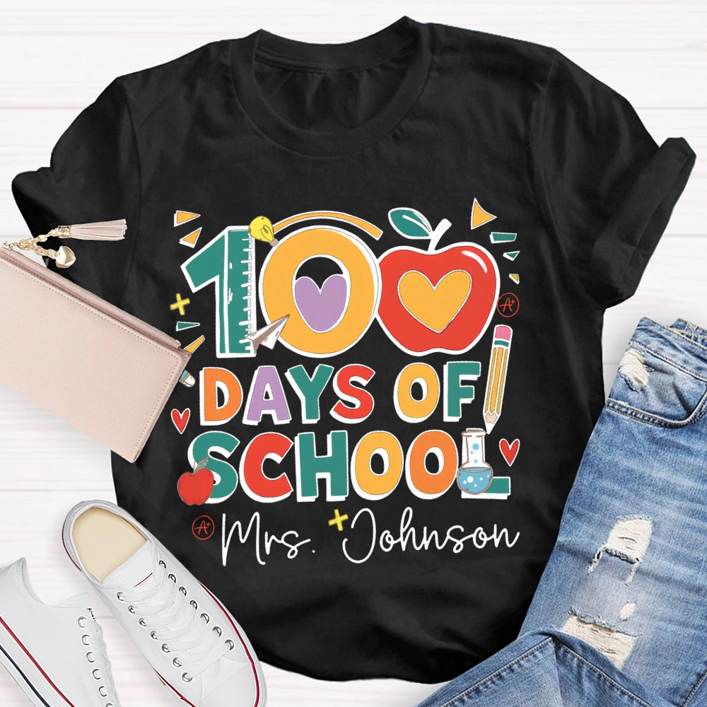 Personalized Name 100 Days Of School Apple Font T-shirt