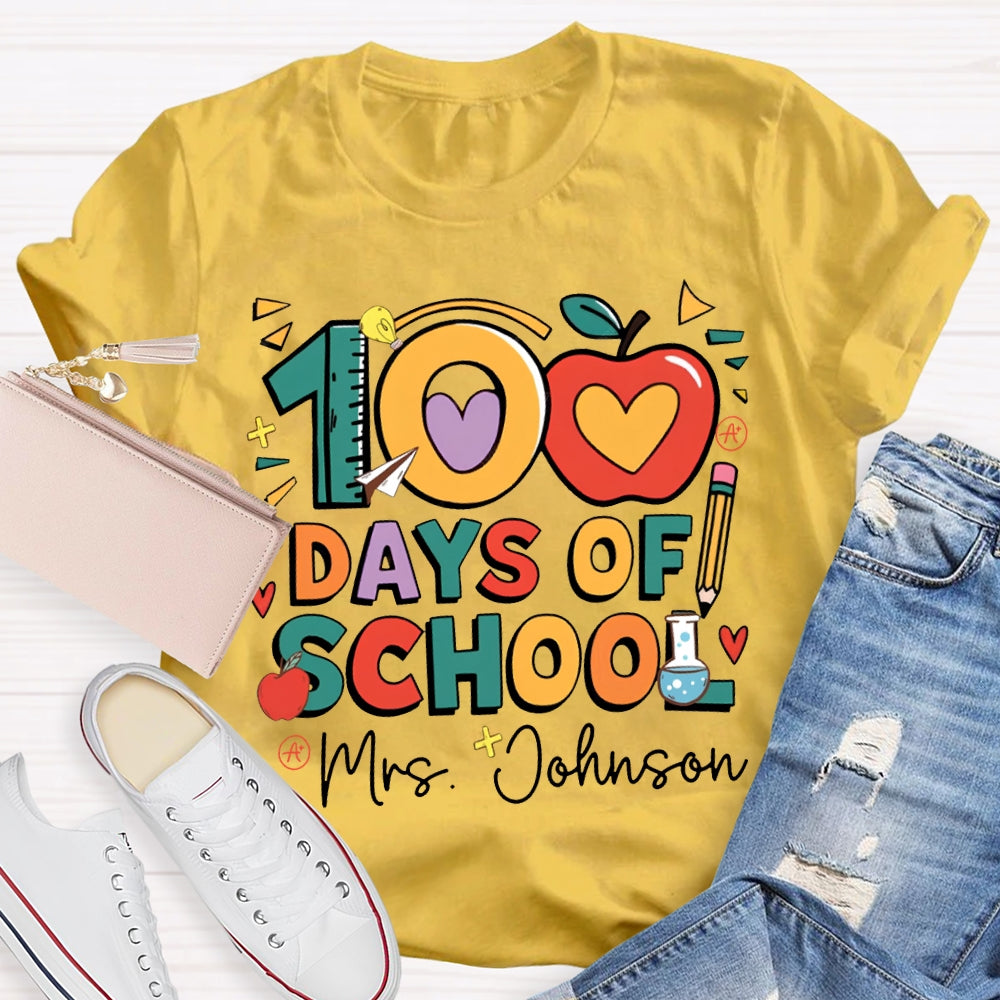 Personalized Name 100 Days Of School Apple Font T-shirt