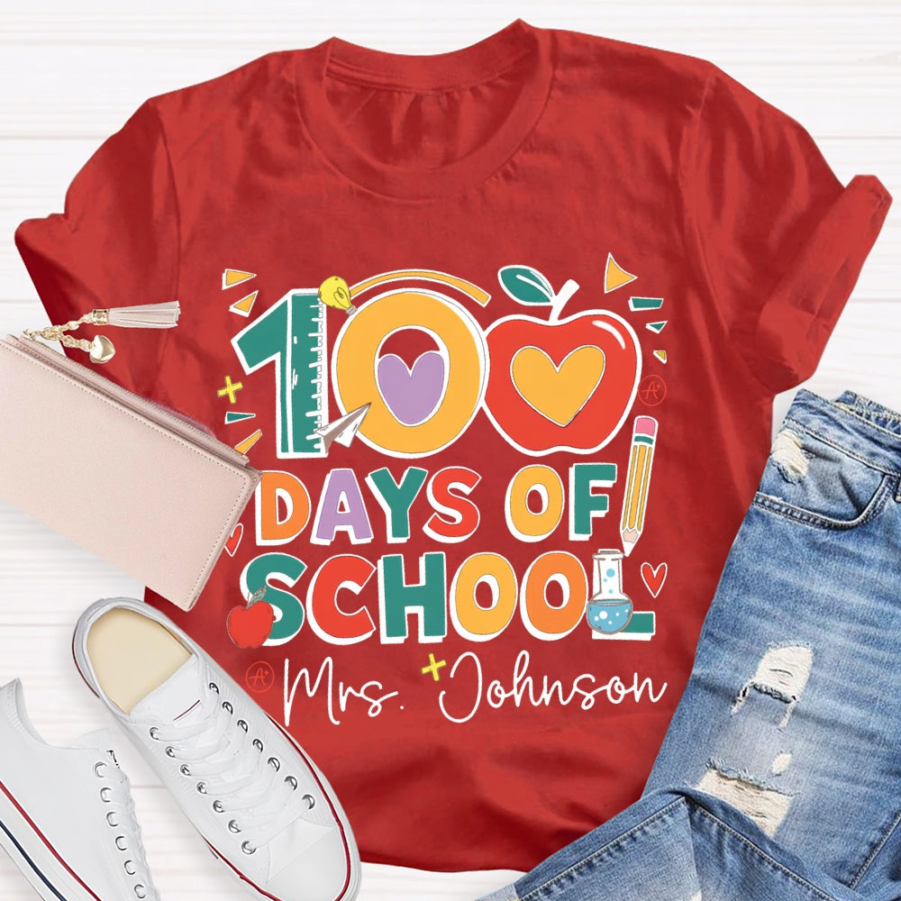 Personalized Name 100 Days Of School Apple Font T-shirt
