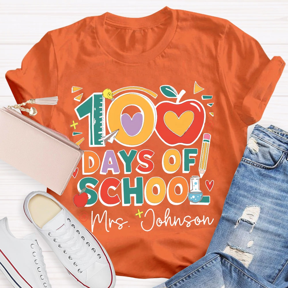 Personalized Name 100 Days Of School Apple Font T-shirt