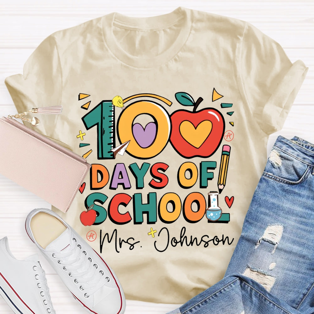 Personalized Name 100 Days Of School Apple Font T-shirt