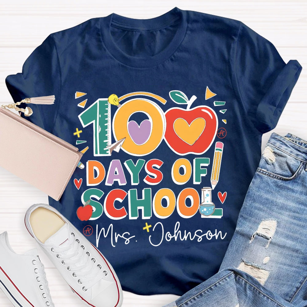 Personalized Name 100 Days Of School Apple Font T-shirt