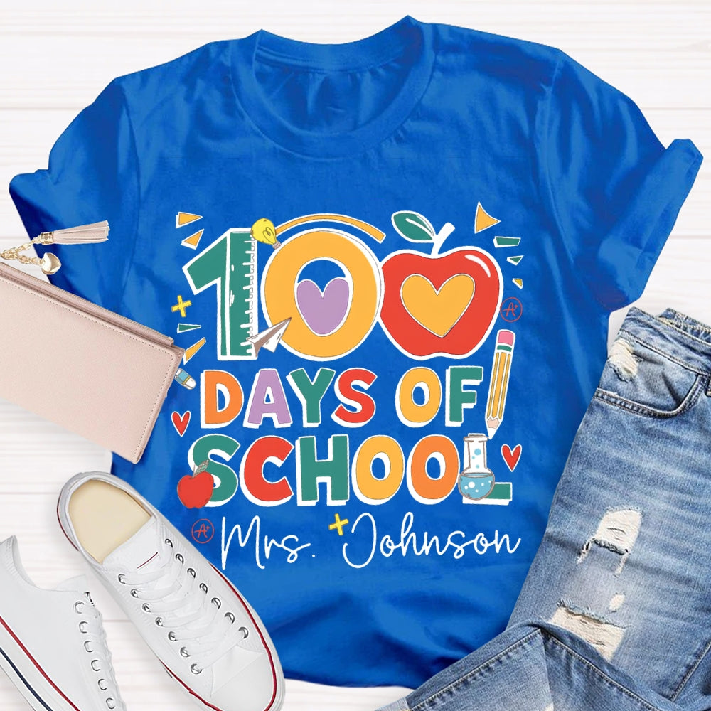 Personalized Name 100 Days Of School Apple Font T-shirt