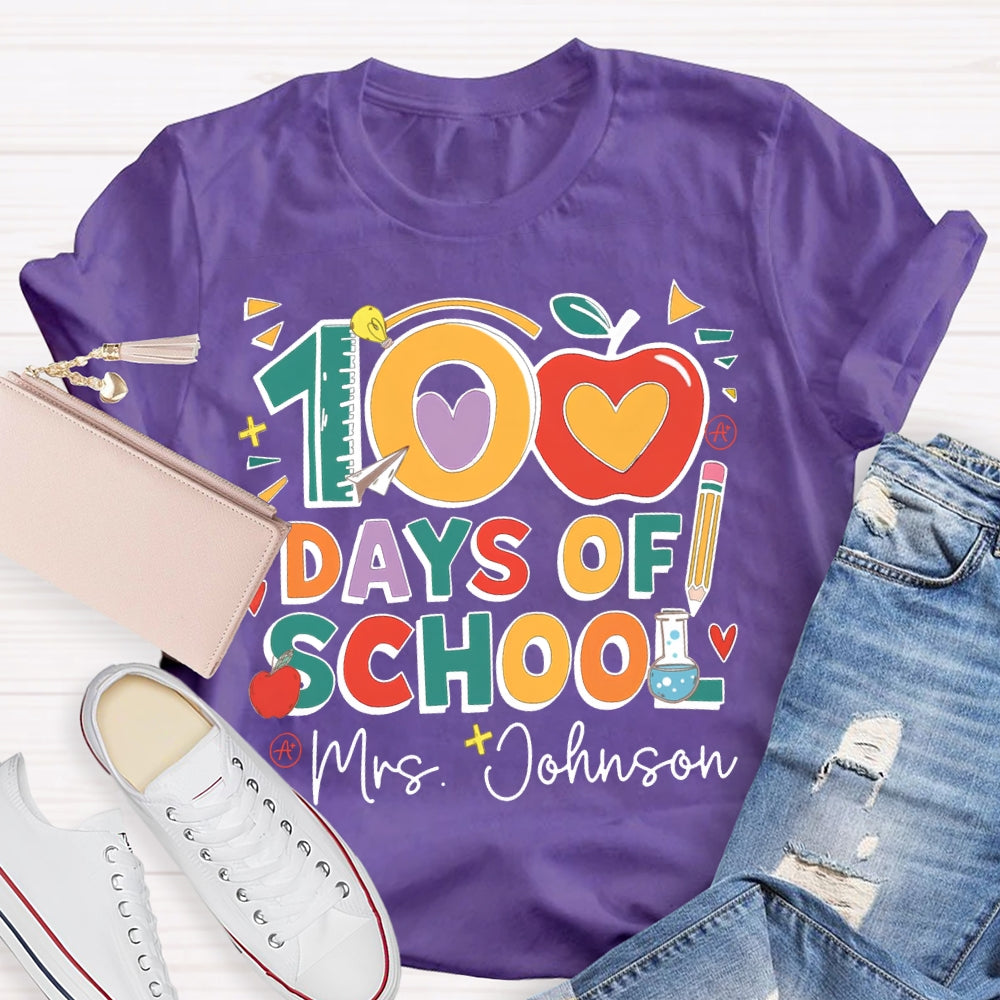 Personalized Name 100 Days Of School Apple Font T-shirt