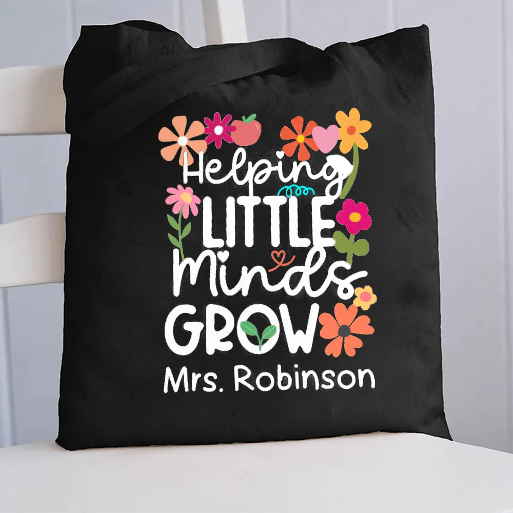 Personalized Name Helping Little Minds Grow Canvas Tote Bag