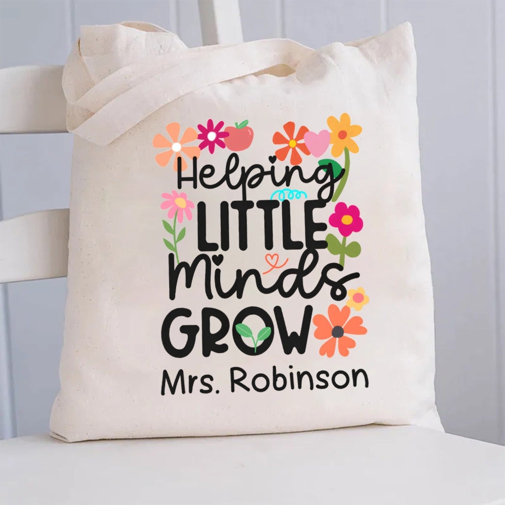 Personalized Name Helping Little Minds Grow Canvas Tote Bag