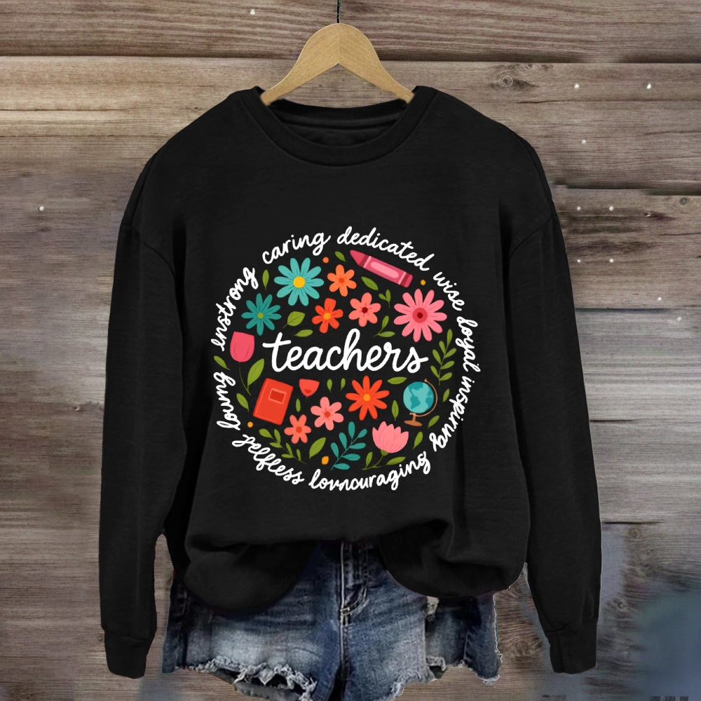 Teacher Caring Dedicated Wise Inspiring Encouraging Colorful Sweatshirt
