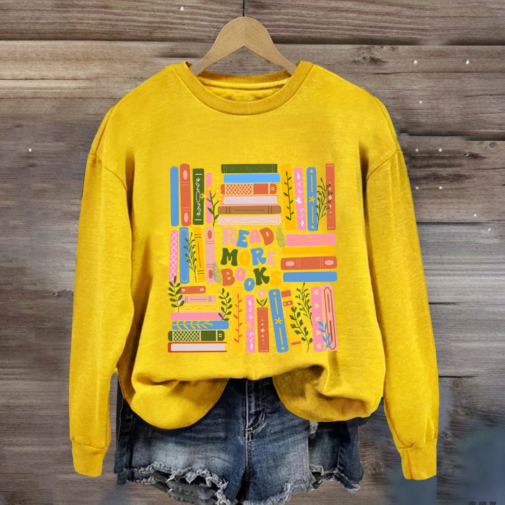 Read More Books Colored Books Sweatshirt