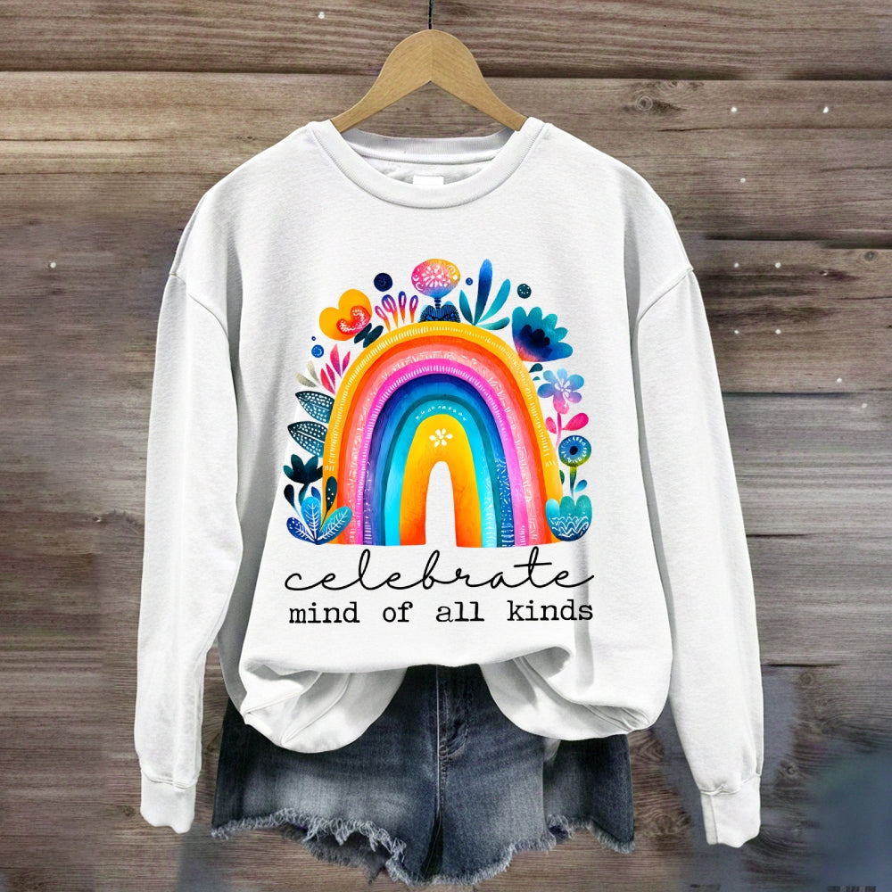 Celebrate Minds Of All Kinds Rainbow Floral Sweatshirt
