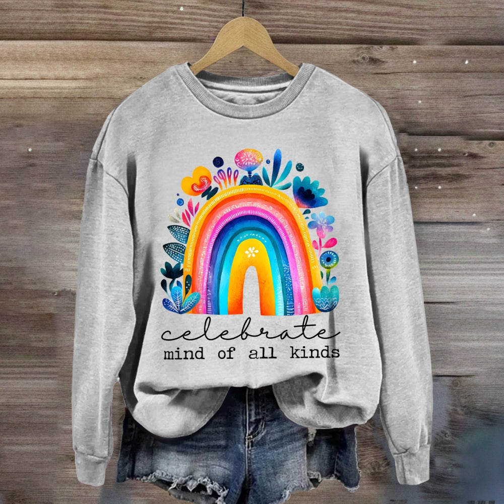 Celebrate Minds Of All Kinds Rainbow Floral Sweatshirt