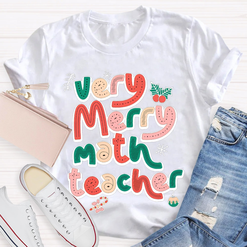 Very Merry Math Teacher Christmas Vibes Fonts T-shirt