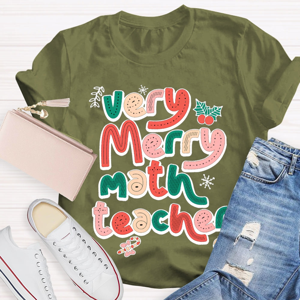 Very Merry Math Teacher Christmas Vibes Fonts T-shirt