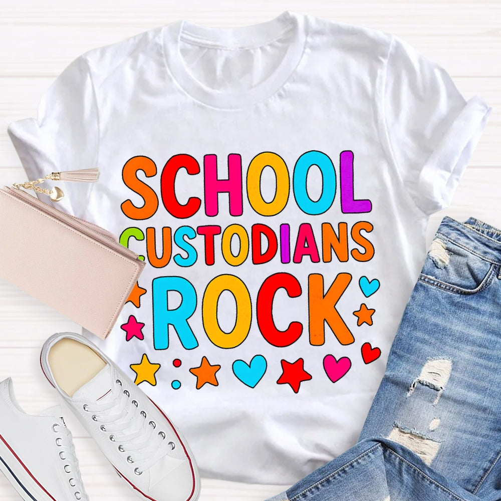 School Custodian Rock Colorful Fonts And Star Prints T-shirt