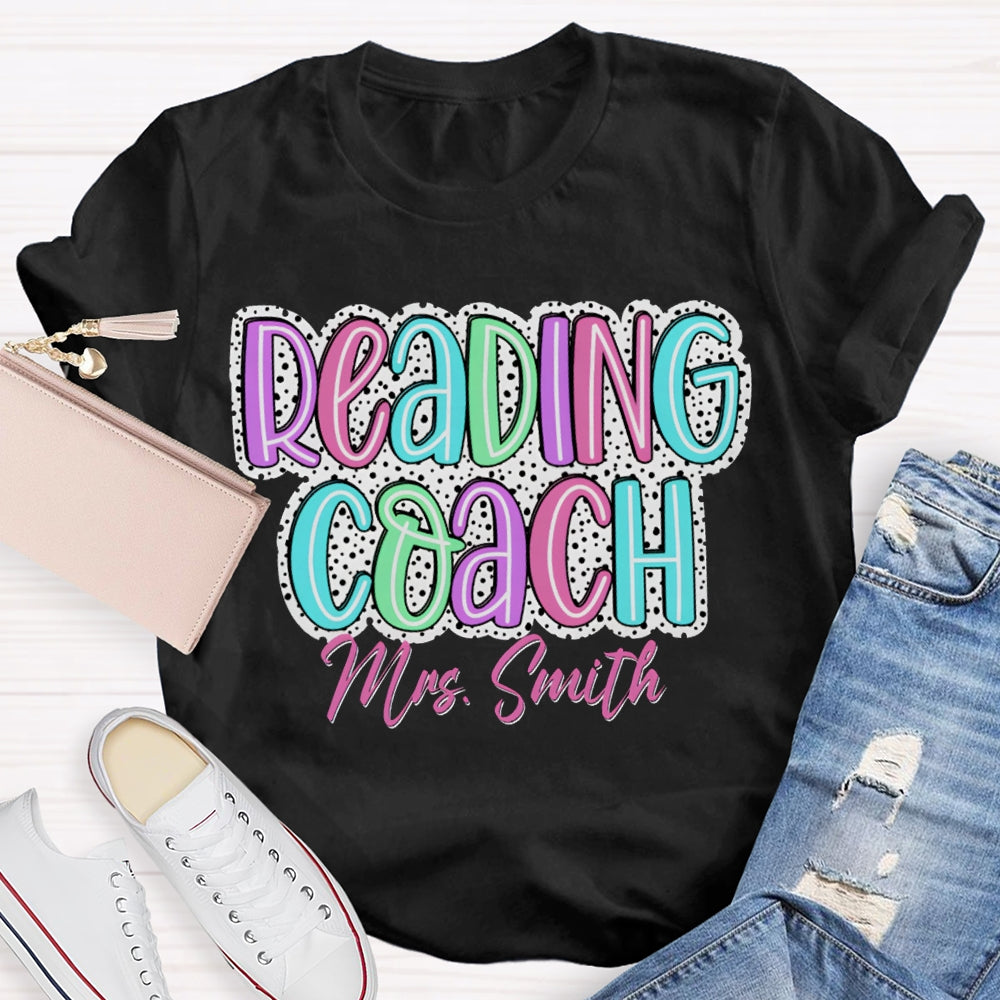 Personalized Name Reading Coach Polka Dot Colored Lettering Print T-shirt