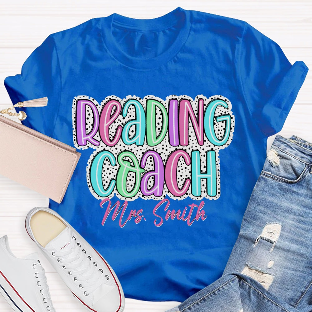Personalized Name Reading Coach Polka Dot Colored Lettering Print T-shirt