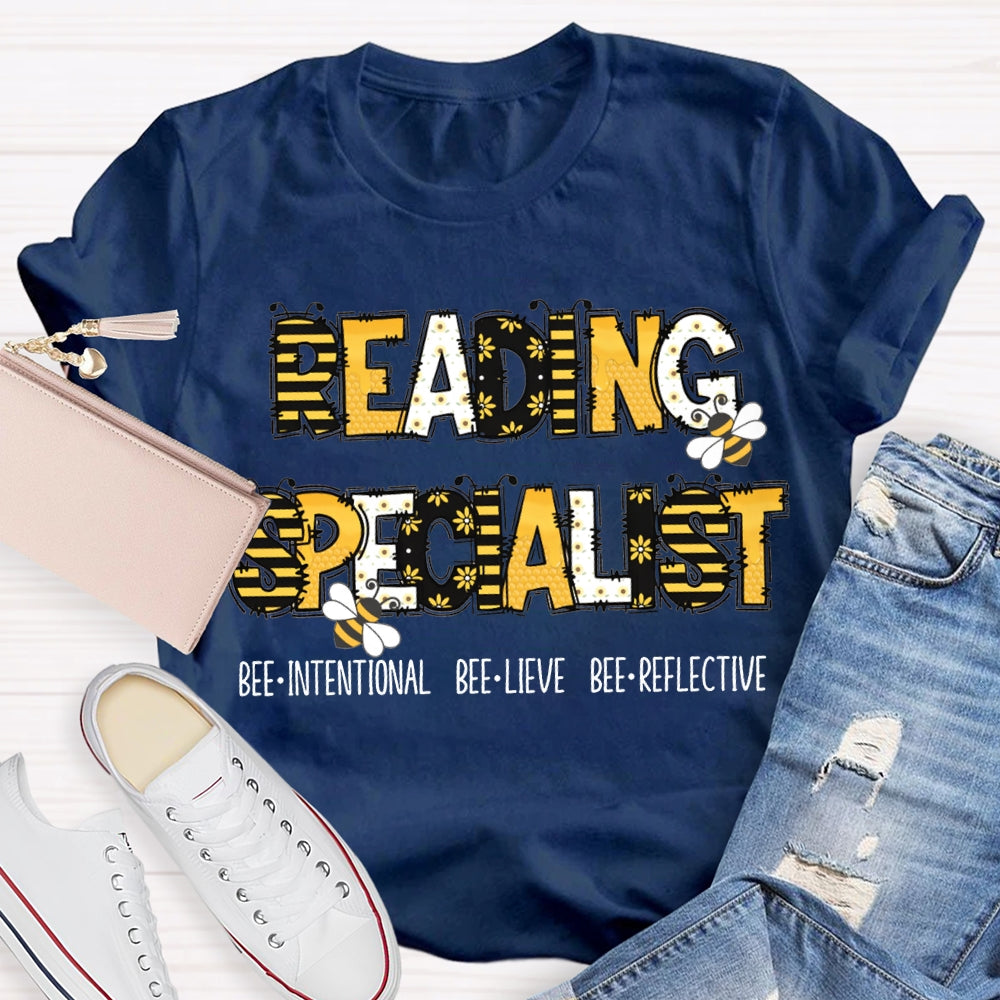 Reading Specialist Bee Intentional Bee Lieve Bee Reflective T-shirt