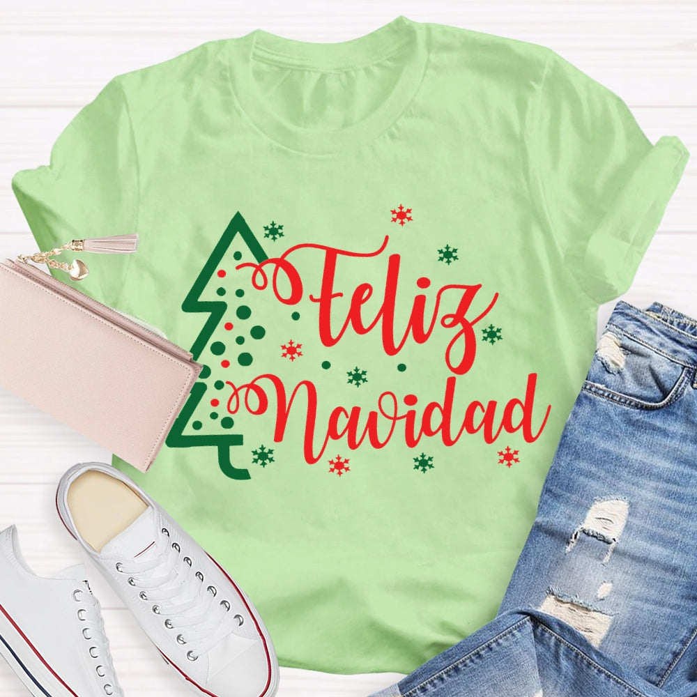 Feliz Navidad Christmas Tree And Snowflakes Merry Christmas T-shirt