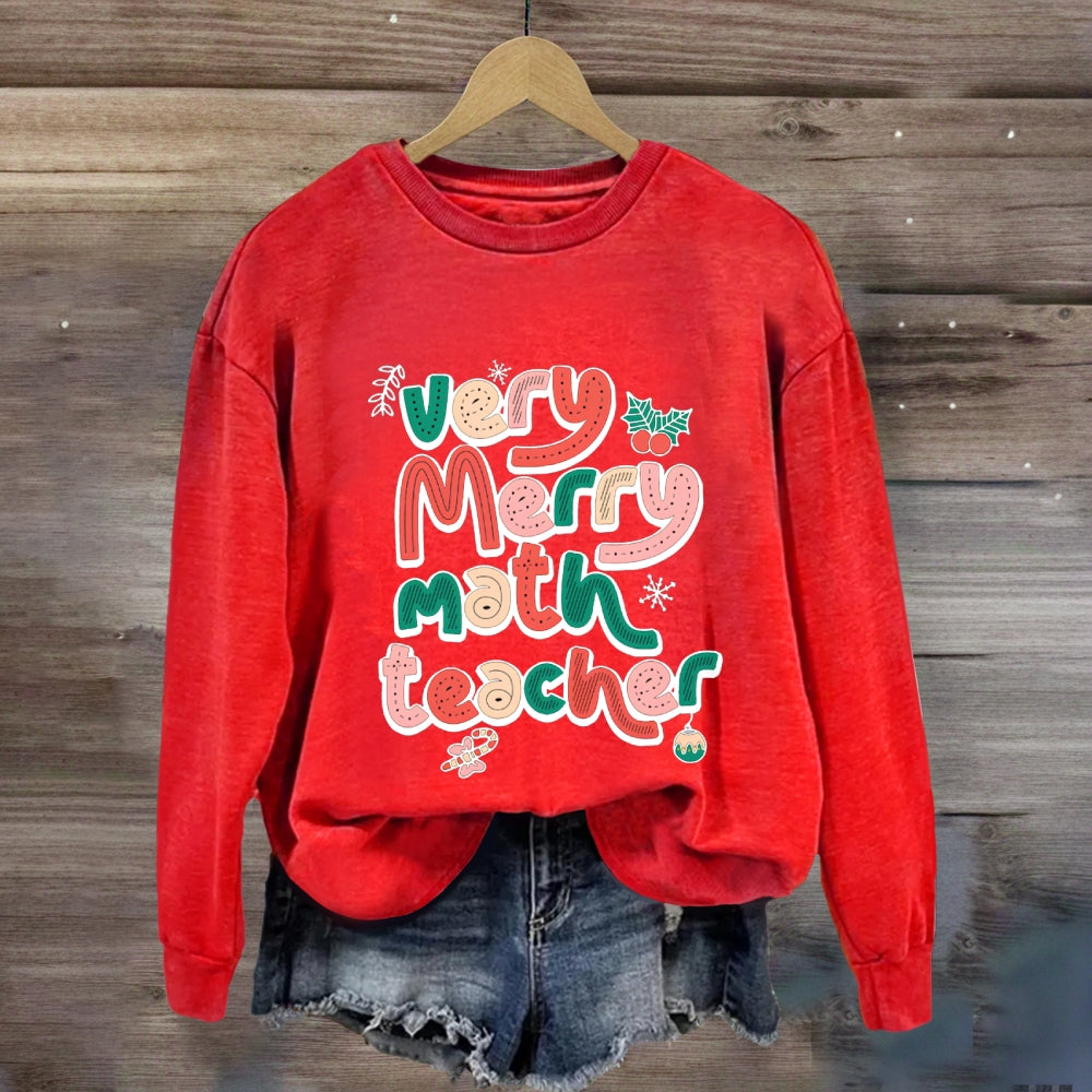 Very Merry Math Teacher Sweatshirt