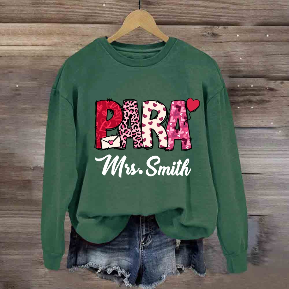 Personalized Name Valentine'S Day Para Sweatshirt